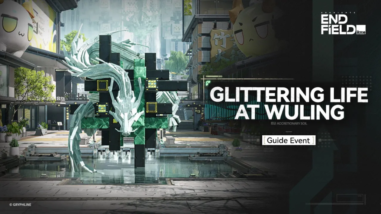 Glittering Life at Wuling